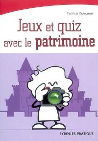 Jeux et quiz avec le patrimoine