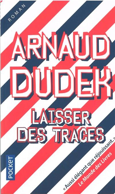 Laisser des traces