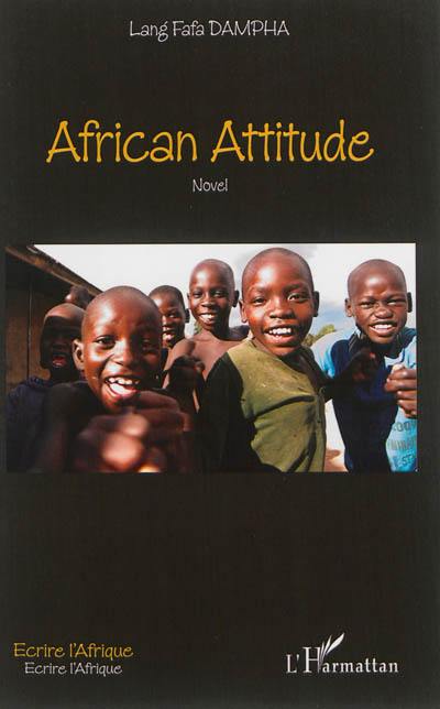 African attitude : novel