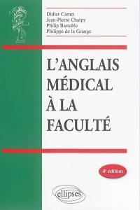 L'anglais médical à la faculté