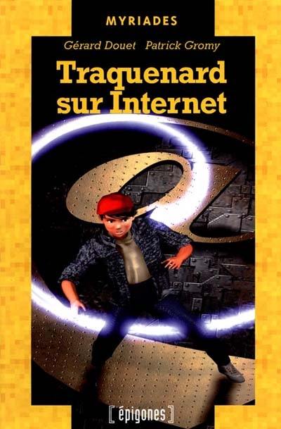 Traquenard sur Internet