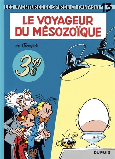 Spirou et Fantasio. Vol. 13. Le voyageur du Mésozoïque