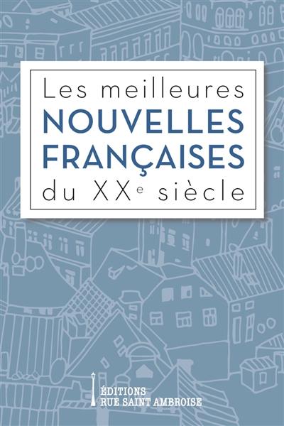 Les meilleures nouvelles françaises du XXe siècle