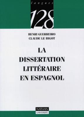 La dissertation littéraire en espagnol