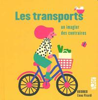 Les transports : un imagier des contraires