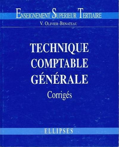 Technique comptable générale : corrigés