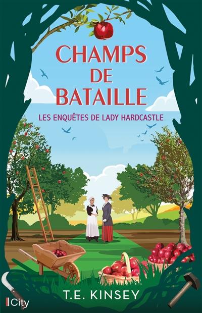 Les enquêtes de lady Hardcastle. Champs de bataille