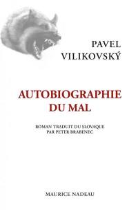 Autobiographie du mal