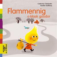 Flammennig o klask goudor