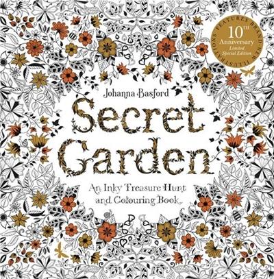 Secret Garden An Inky Treasure Hunt and Colouring Book