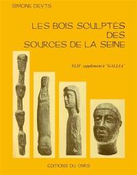 Les Bois sculptés des sources de la Seine : 42e supplément à Gallia