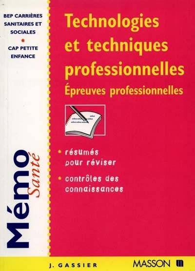 Technologies et techniques professionnelles