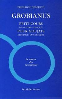 Grobianus : petit cours de muflerie appliquée pour goujats débutants ou confirmés