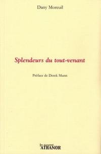 Splendeurs du tout-venant