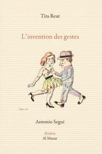 L'invention des gestes