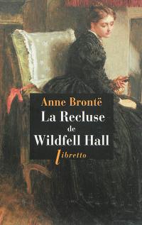 La recluse de Wildfell Hall