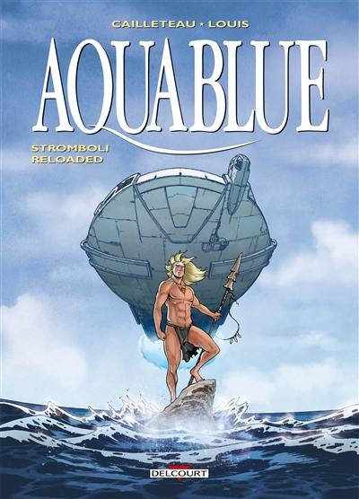 Aquablue. Vol. 18. Stromboli reloaded