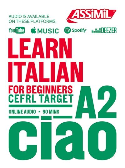 Learn Italian : for beginners, CEFRL target A2