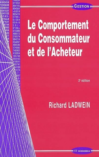 Le comportement du consommateur et de l'acheteur