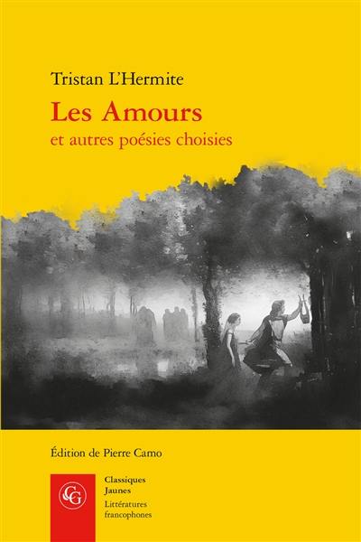 Les amours : et autres poésies choisies