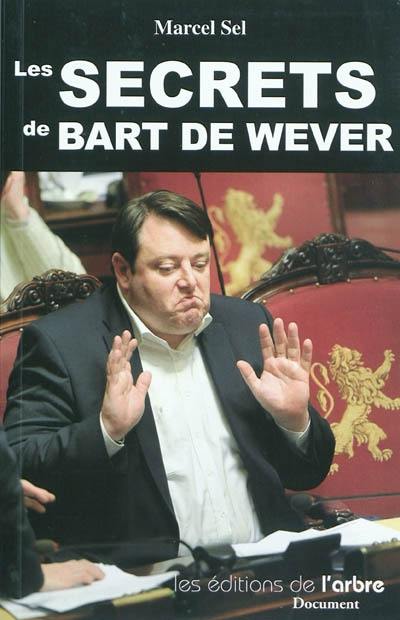 Les secrets de Bart de Wever