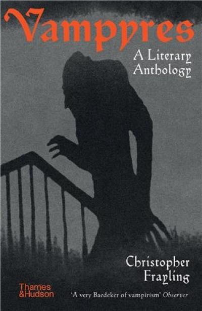 Vampyres A Literary Anthology