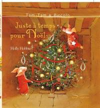 Tam-Tam et Piccolo. Vol. 4. Juste à temps pour Noël