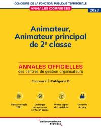 Animateur, animateur principal de 2e classe : concours, catégorie B, 2023