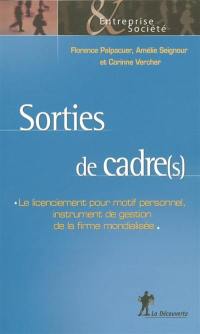 Sorties de cadre(s) : le licenciement pour motif personnel, instrument de gestion de la firme mondialisée