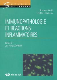 Immunopathologie et réactions inflammatoires