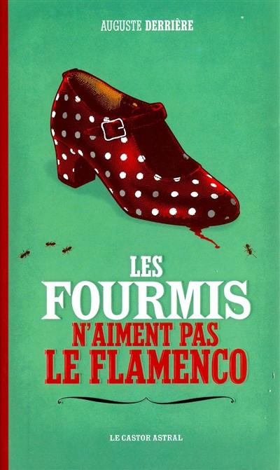 Les fourmis n'aiment pas le flamenco