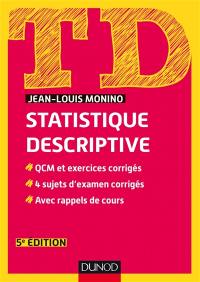 Statistique descriptive : QCM et exercices corrigés, 4 sujets d'examen corrigés, avec rappels de cours