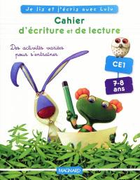 Cahier d'écriture et de lecture CE1 : d'après les aventures de Lulu Vroumette