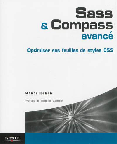 Sass & Compass avancé : optimiser ses feuilles de style CSS