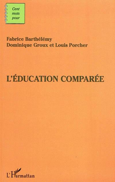 L'éducation comparée