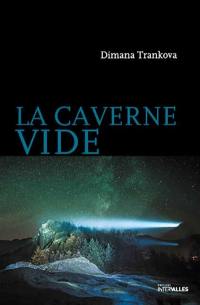 La caverne vide