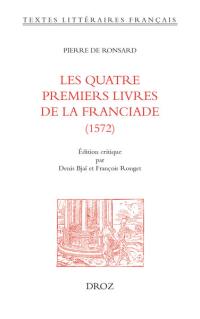 Les quatre premiers livres de La Franciade (1572)