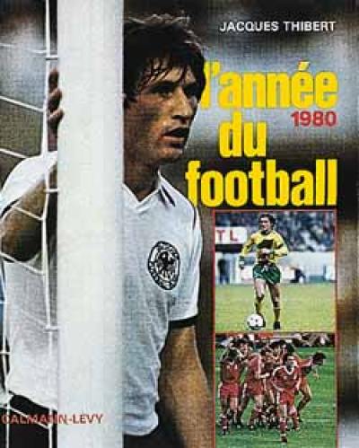 L'année du football 1980