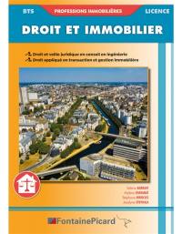 Droit et immobilier : BTS professions immobilières, licence : droit et veille juridique en conseil en ingénierie, droit appliqué en transaction et gestion immobilière