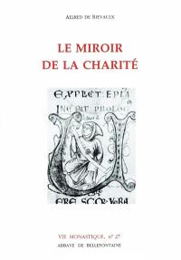 Le miroir de la charité