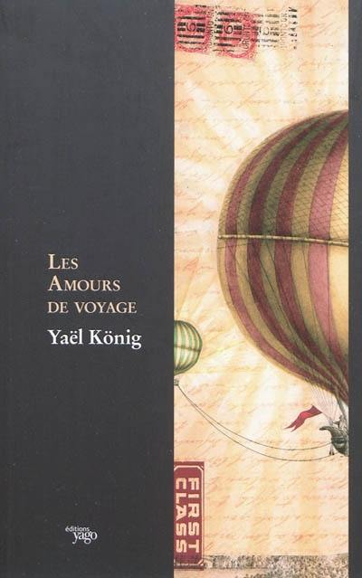 Les amours de voyage : récits