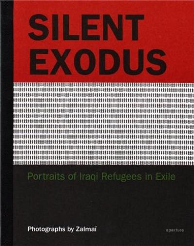 Zalmai Silent Exodus Portraits of Iraqi Refugees in Exile