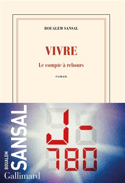 Vivre : le compte à rebours