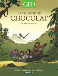 La voleuse de chocolat : une aventure en pays shuar