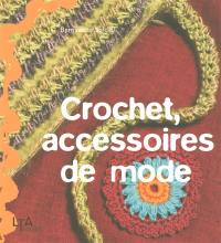 Crochet, accessoires de mode