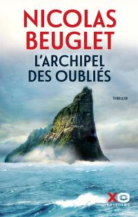 L'archipel des oubliés : thriller