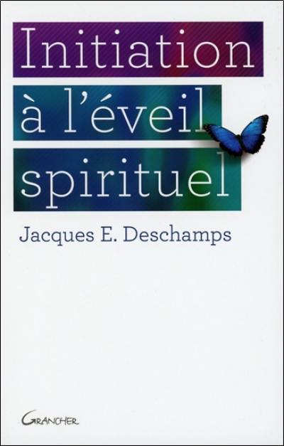 Initiation à l'éveil spirituel