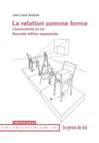 La relation comme forme : l'interactivité en art