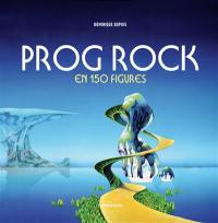 Prog rock en 150 figures