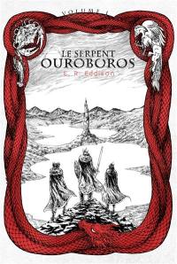 Le serpent Ouroboros. Vol. 1